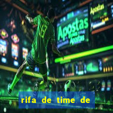 rifa de time de futebol qual sai mais